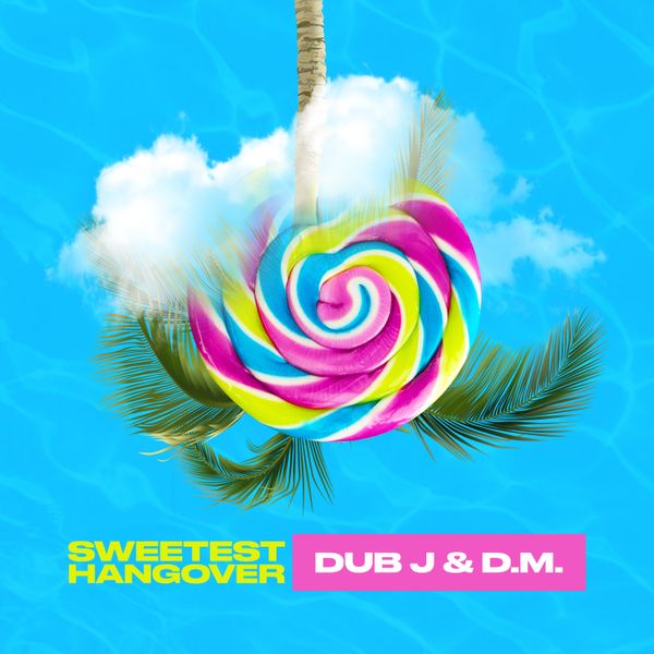 Sweetest Hangover cover artwork