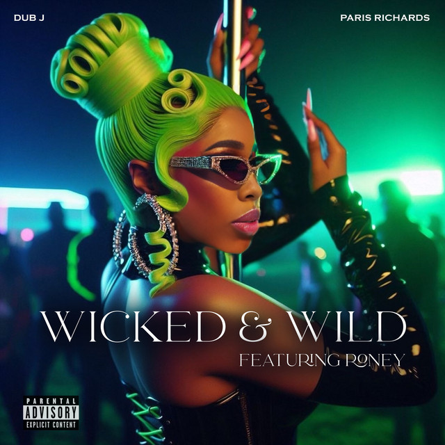 Wicked & Wild (feat. Roney) cover artwork